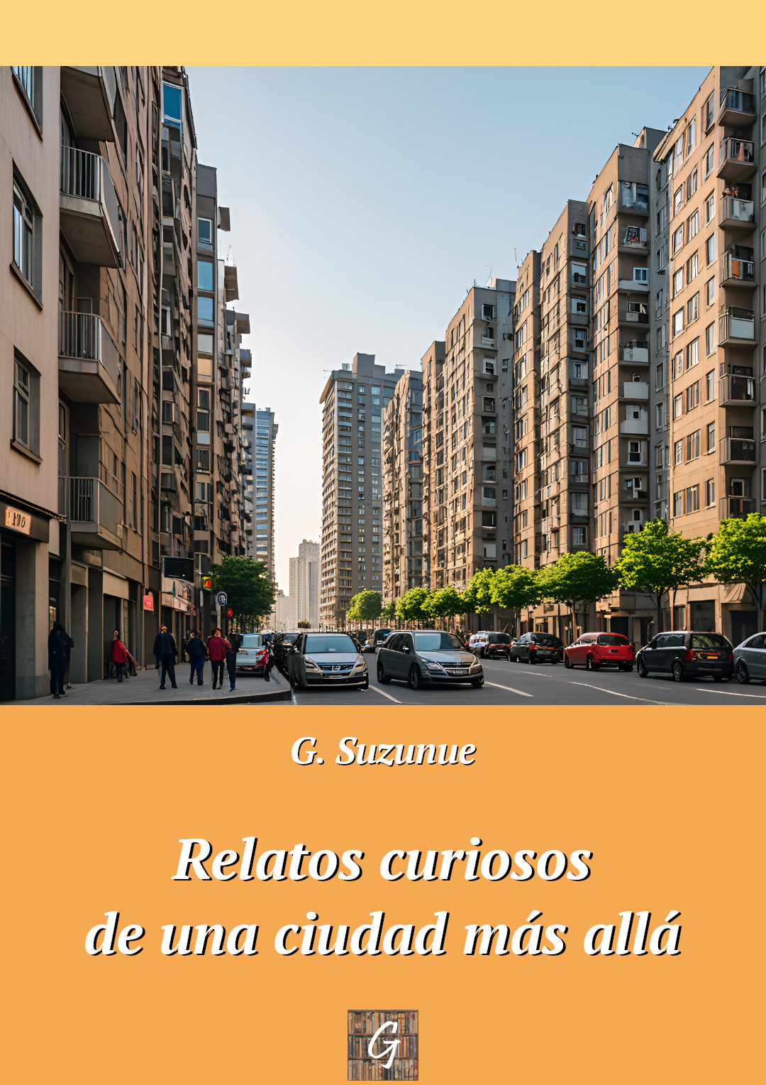 Relatos curiosos de lugares cercanos