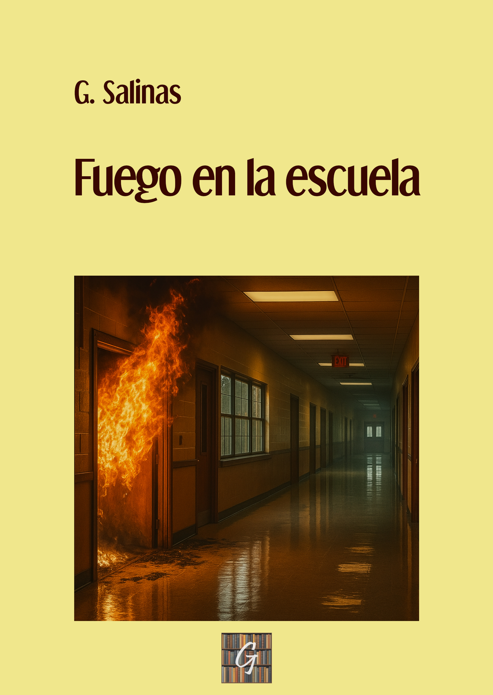Fuego en la escuela