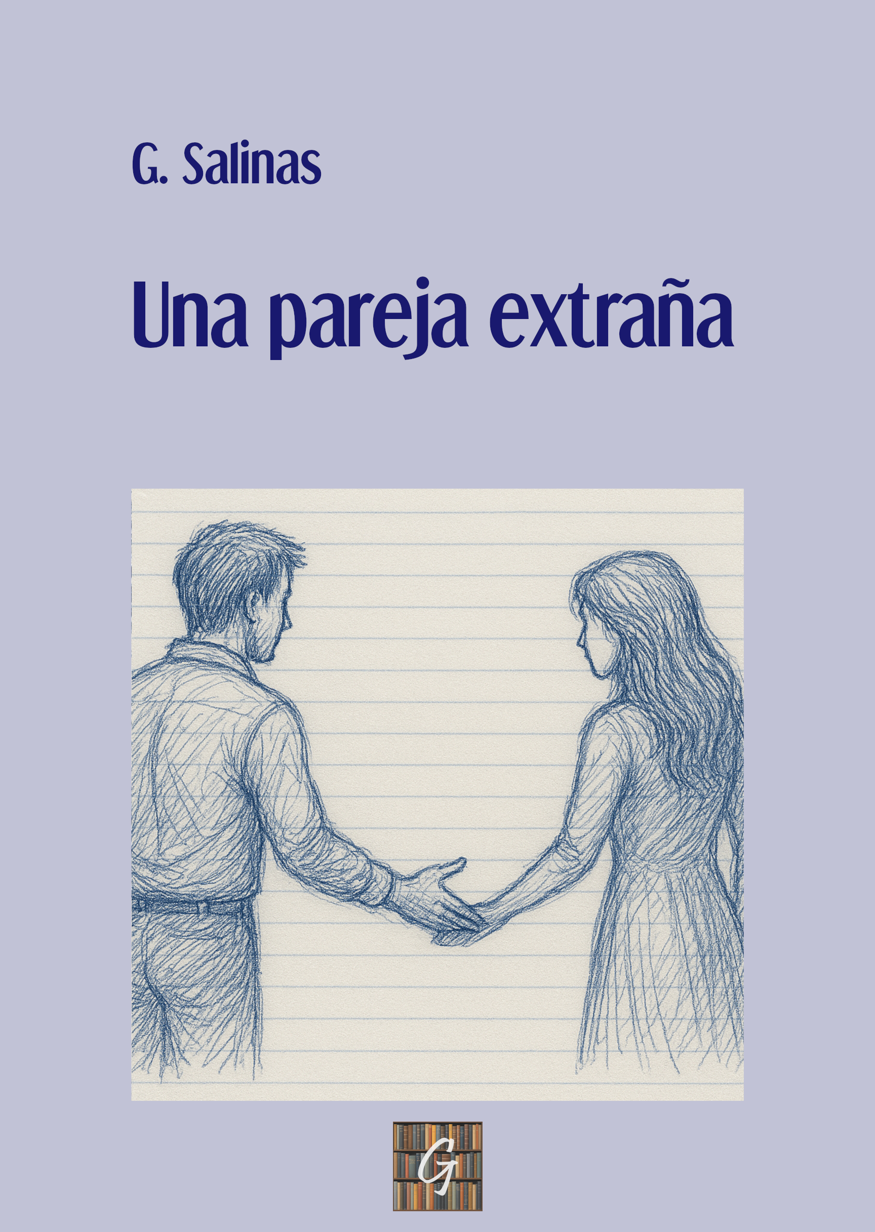 Una pareja extraña