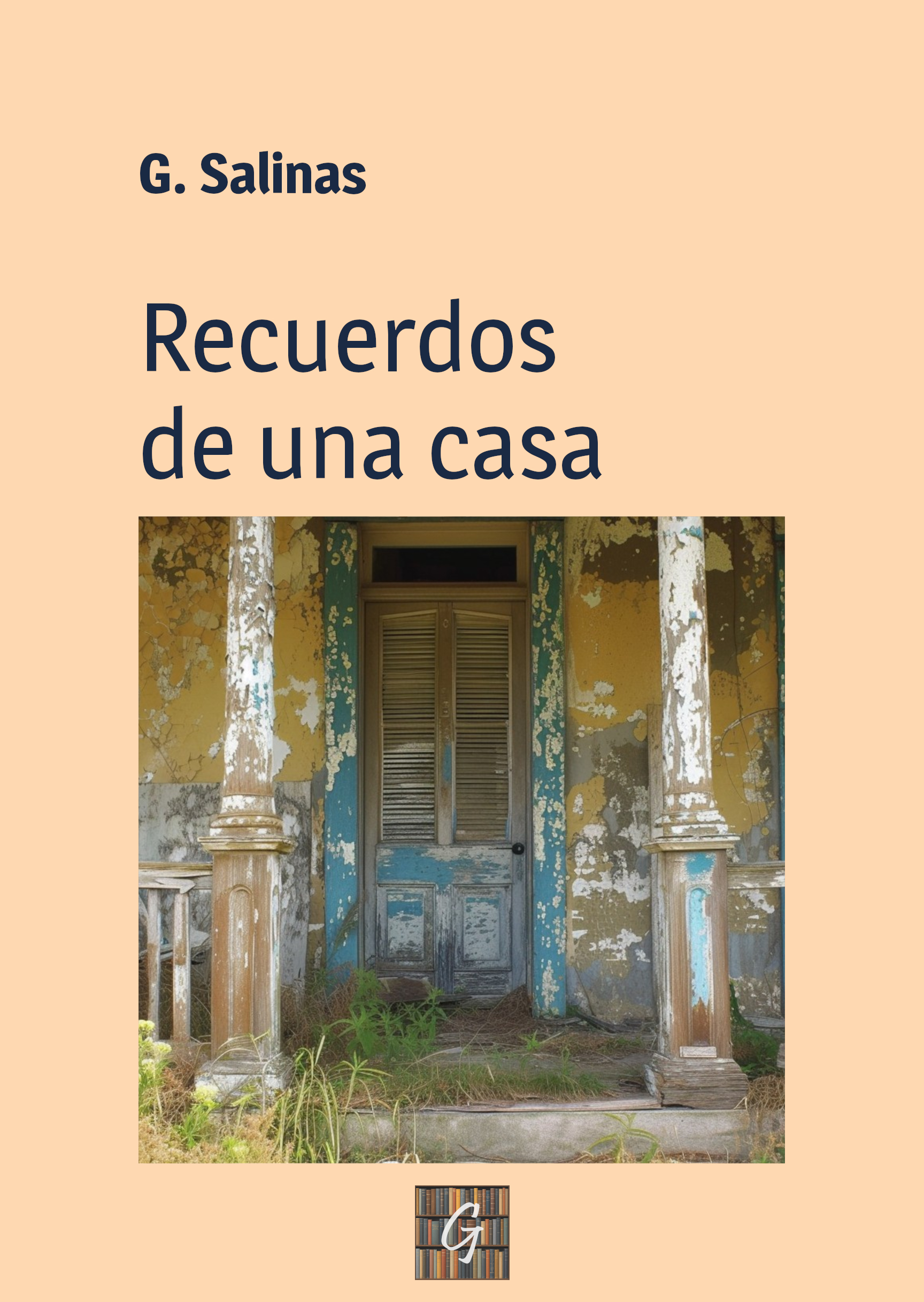 Recuerdos de una casa